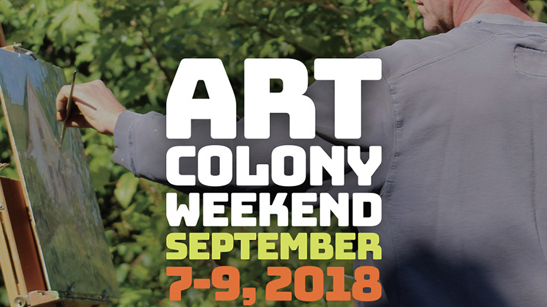 Over the should image of a painter painting a landscape with text over the image that reads "Art Colony Weekend, September 7-9, 2018