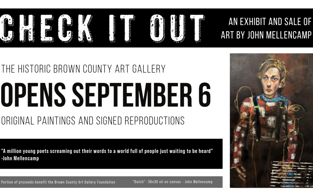 “Check it Out”, An Exhibit and Sale of Art by John Mellencamp