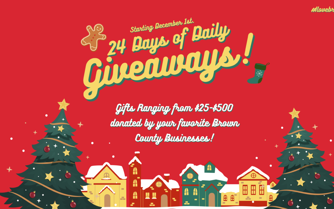 Celebrate the Holidays with Brown County’s 24 Days of Daily Giveaways!