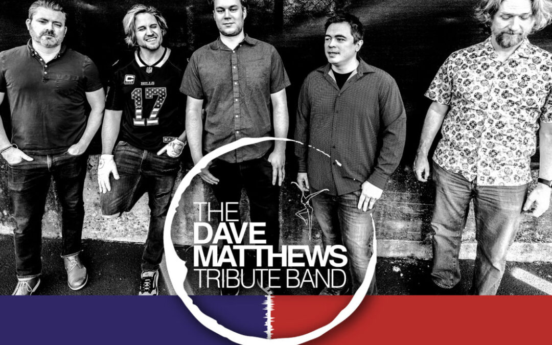 The Dave Matthews Tribute Band at the Playhouse